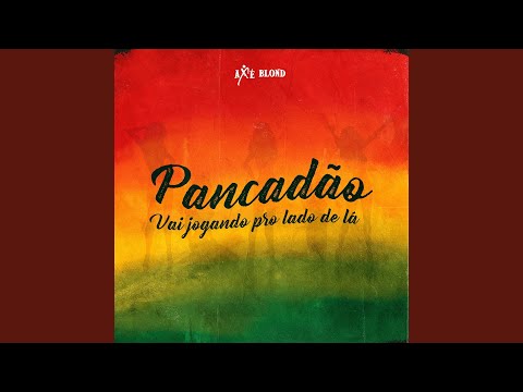 Pancadão - Vai Jogando Pro Lado De Lá (Ao Vivo)