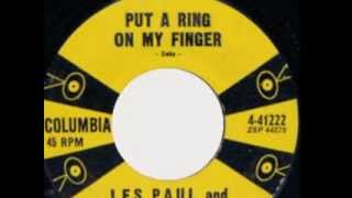Put A Ring On Her Finger - Les Paul and Mary Ford