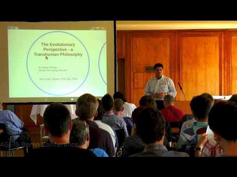 AGI-15 Stefan Pernar - An Evolutionary Perspective on Transhuman Philosophy and AGI