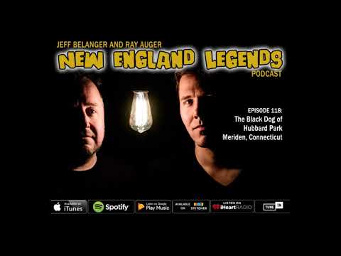 New England Legends Podcast 118 - The Black Dog of Meriden