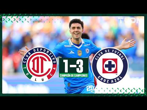 Resumen y goles - Toluca vs Cruz Azul | Campeón de Campeones - Final 2025-2026 | TUDN