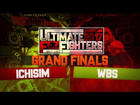 【Grand Finals】Ichisim (Johnny) vs WBS (Zato) - Ultimate Fez Fighters 2017 #GGXrdR