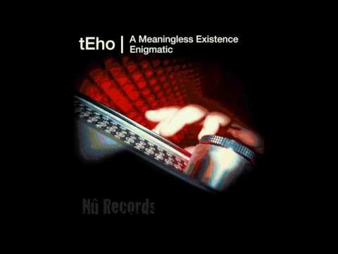 Teho - A Meaningless Existence (Faskil's Meaningful Remix)