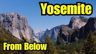 Yosemite From Below - Escape From The Concrete Jungle