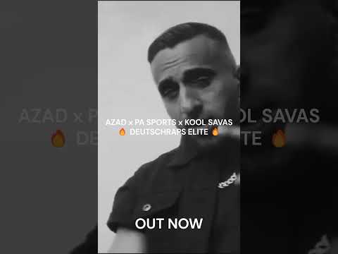 🔥 AZAD x PA SPORTS x KOOL SAVAS – DEUTSCHRAPS ELITE 🔥