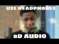 NBA YoungBoy No Love 8D AUDIO