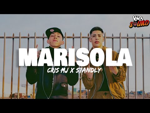 CRIS MJ x STANDLY x STARS MUSIC CHILE - MARISOLA (Letra)