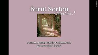 [thaisub/lyrics] Burnt Norton (interlude) &amp; Terrence loves you - Lana Del Rey