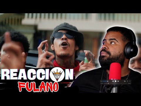 (reaccion) Dilon Baby - FULANO (Video Oficial)