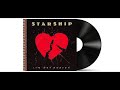 Starship - It's Not Enough [Remastered]
