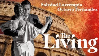 Video thumbnail for Soledad Larretapia e Octavio Fernandez - The Living 2019