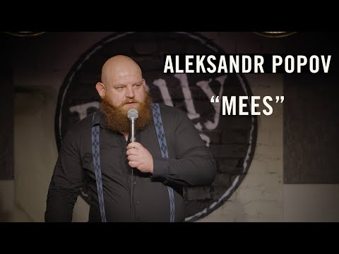 Aleksandr Popov - "Mees"