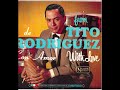 Tito Rodríguez - Tres veces te amo