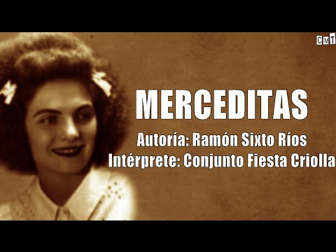 Conjunto Fiesta Criolla - Merceditas