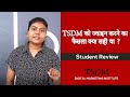 Was the decision to join TSDM right? - STUDENT REVIEW