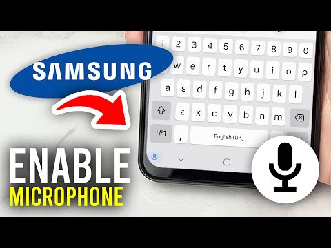 How To Enable Microphone On Samsung Keyboard - Full Guide