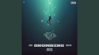 Drowning (feat. Kodak Black)