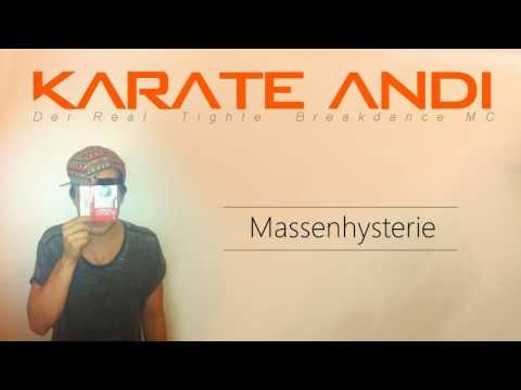 Karate Andi - Massenhysterie