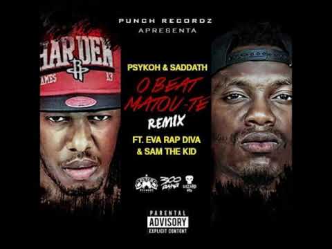 Psykoh x Saddath - O Beat Matou-te c/ SamTheKid & EvaRapDiva