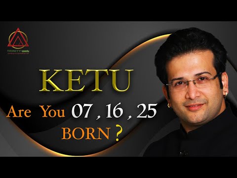 ARE YOU 07 , 16 , 25 Born ? KETU in NUMEROLOGY
