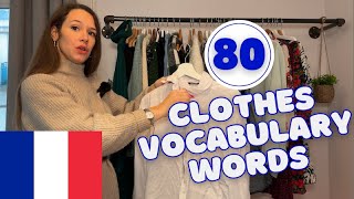 Clothes vocabulary in French : 80 words (basic to advanced)