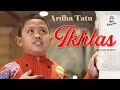 Ikhlas Ardha Tatu Official Music Video