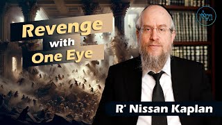 Vayimaen (וימאן) R' Nissan Kaplan - Revenge with One Eye