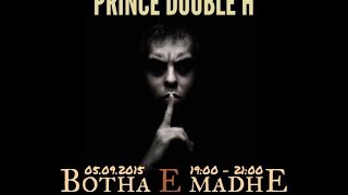 Prince Double H - Botha e Madhe (produced by: Jambeatz)
