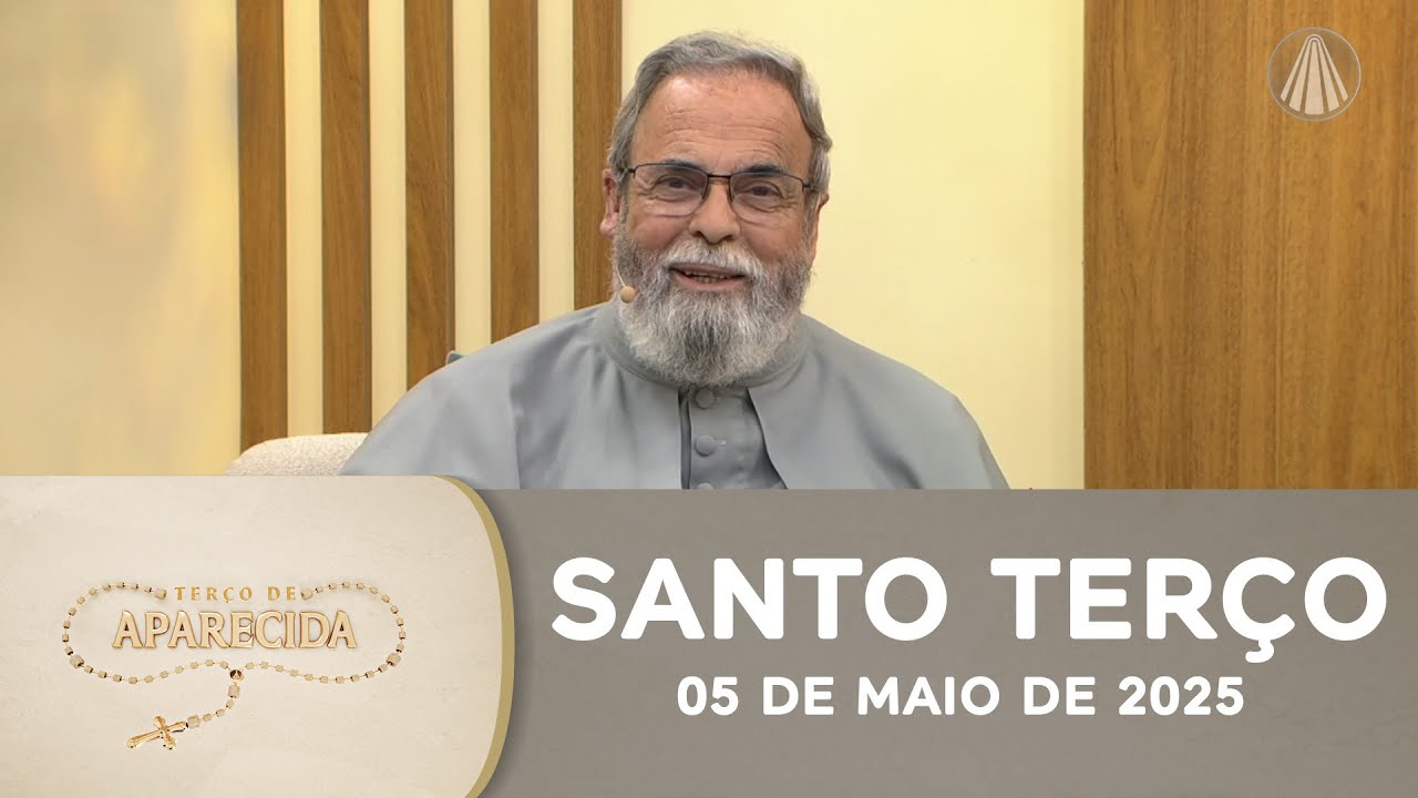 Terço de Aparecida com Pe. Antonio Maria - 05 de maio de 2025 [Mistérios Gozosos]