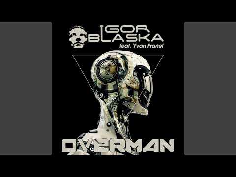 Overman (feat. Yvan Franel) (Radio Mix)