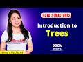 5.1 Tree in Data Structure | Introduction to Trees | Data Structures Tutorials