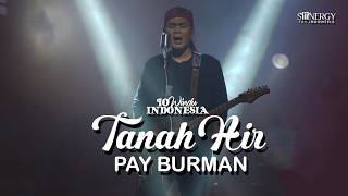 Download lagu Pay Burman - Tanah Air #PayBurman mp3 Download lagu Pay Burman - Tanah Air #PayBurman mp3