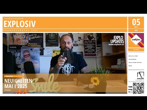 Explosiv - Neuigkeiten - Mai I 2025