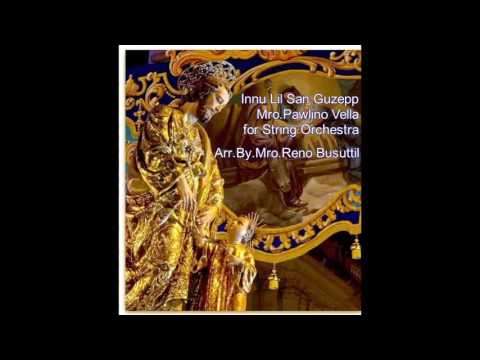 Innu San Guzepp Composed by Mro.Pawlino Vella (arr.for String Orchestra by Mro.Reno Busuttil