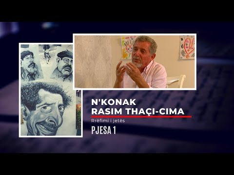 N'Konak - Rasim Thaçi-Cima- Pjesa 1 Gazeta Infokus