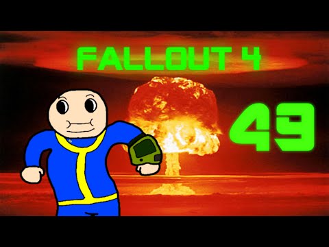Fallout 4 Playthrough - Part 49