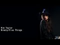 Kim Taylor Ninety Five Things