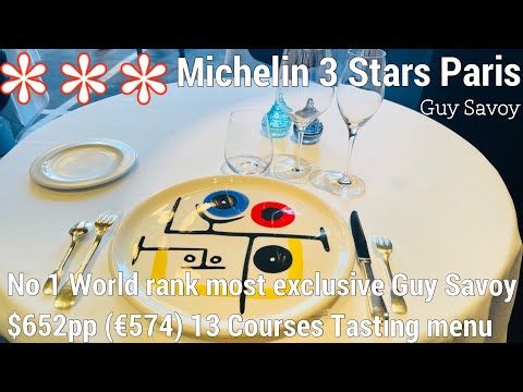 No 1 World Rank 3 Stars Michelin Guy Savoy $652pp(€574) Most Exclusive Fine dining Paris France