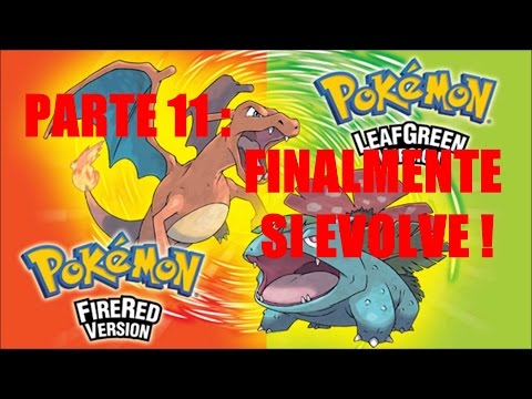 Pokemon Rosso Fuoco parte 11 : Finalmente si evolve !