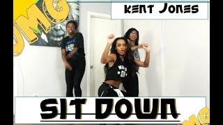 Sit Down- Kent Jones- Choreo by Lonnie Alex