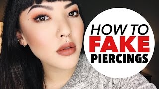 How To Fake Piercings | soothingsista