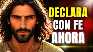 DIOS TE DICE HOY: LO QUE DECLARES CON FE, YO LO HARÉ POSIBLE