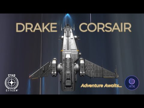 Drake Corsair - Adventure Awaits... | Star Citizen 3.17.4 | Ultra Wide 21:9
