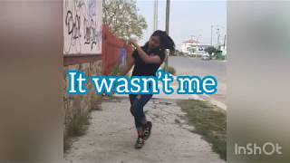 "IT WASN´T ME" REMIX BY GRAPHIC MUZIK // Choreography by Dexter Carr