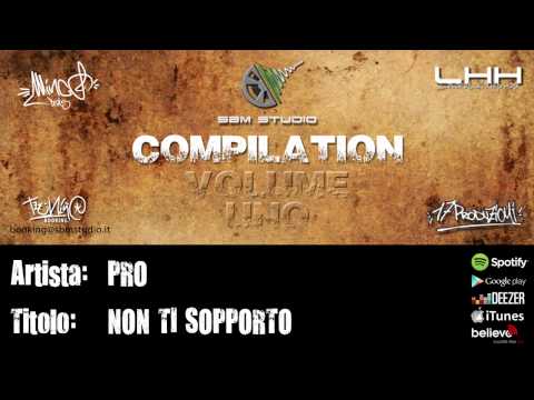 SBM COMPILATION VOL.1 - NON TI SOPPORTO - PRO