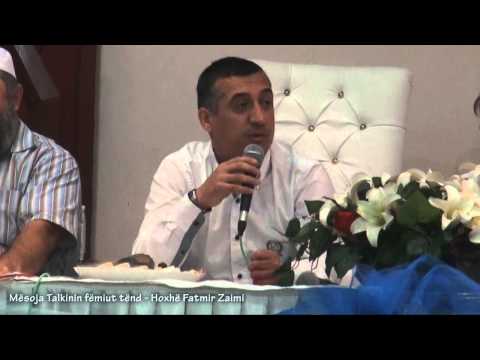 Mësoja Talkinin fëmiut tënd - Hoxhë Fatmir Zaimi
