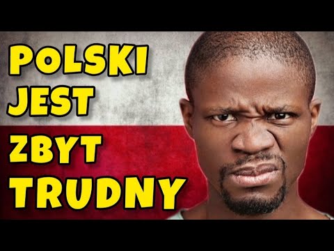 Why do foreigners hate Polish?