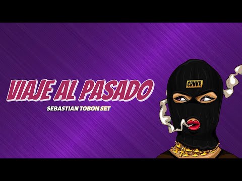 VIAJE AL PASADO - SEBASTIAN TOBON MIXING 2025  TECH TRIBAL