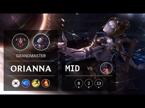 Orianna Mid vs Akali - KR Grandmaster Patch 9.11