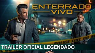 Enterrado Vivo 2025 Trailer Oficial Legendado